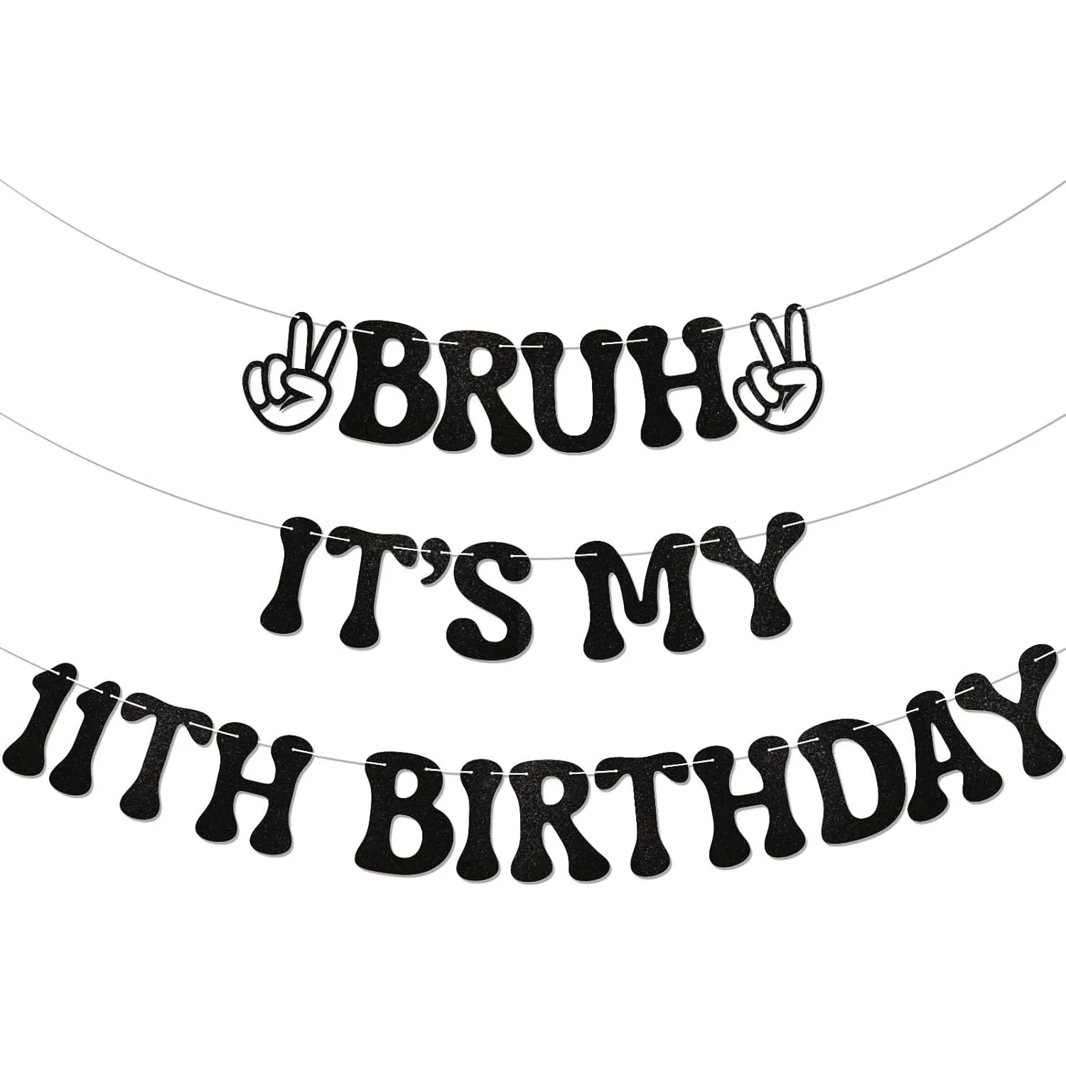 Bruh It's My 11th Birthday Banner - Boy Bday Party Decor, Teen Boy Party Sign, Funny 11th Bruh Birthday Bunting Black Glitter Pa
