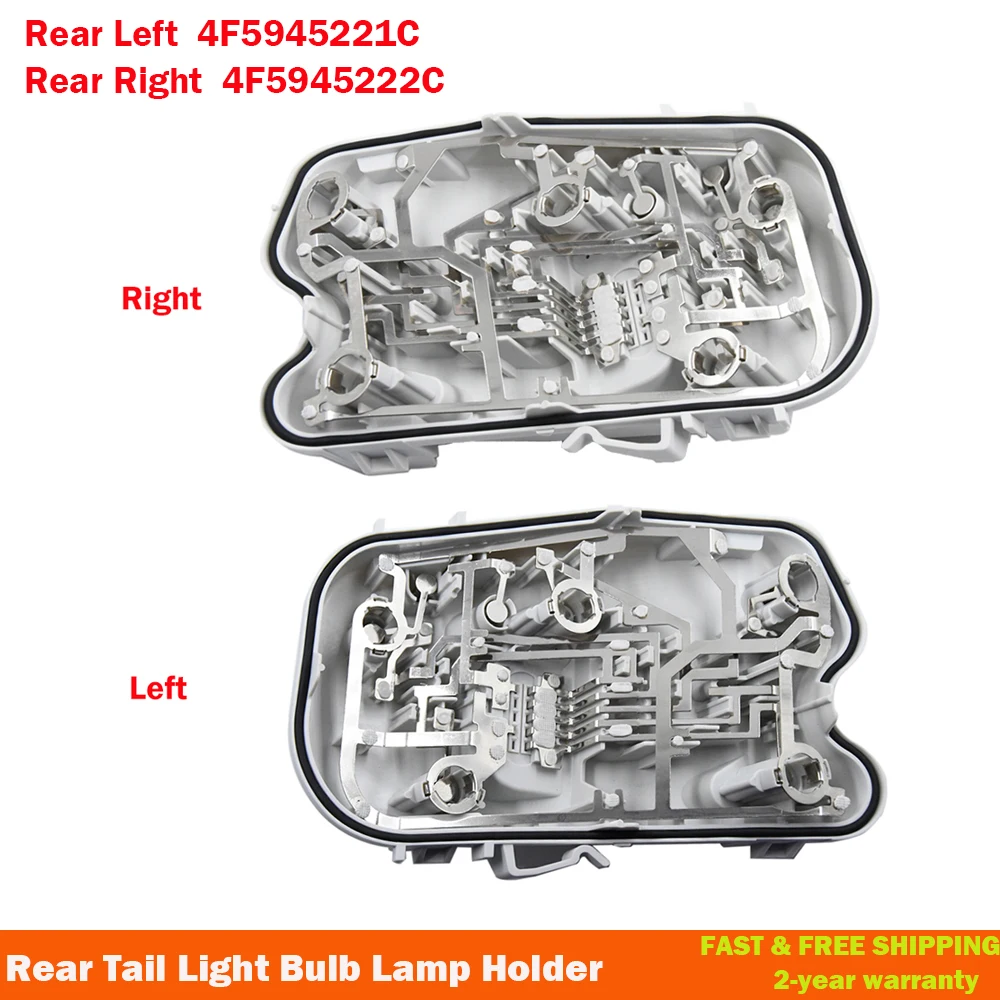 Left Or Right Rear Tail Light Bulb Lamp Holder For AUDI A6 C6 SALOON 2004-2008 4F5945221C 4F5945222C