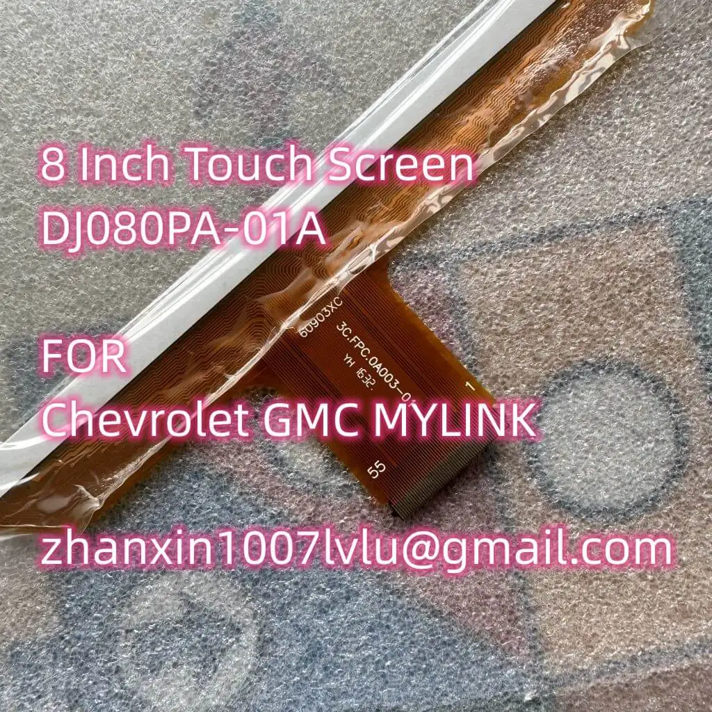 New 8 Inch 55 Pins 60903XC Touch Screen DJ080PA-01A For Chevrolet GMC MYLINK Car CD Audio Multimedia Player Navigation Raido