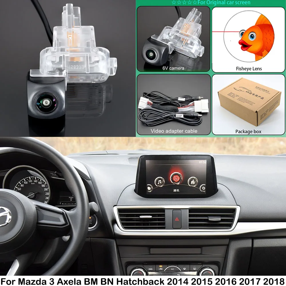 For Mazda 3 M3 Axela BM BN Hatchback 2014 2015 2016 2017 2018 OEM Original Screen HD Fisheye Reverse Camera Plug and Play