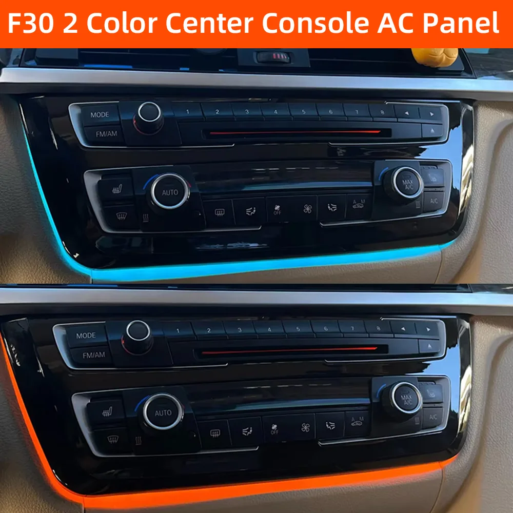 For BMW 3 Series 4 Series F30 F32 F33 F34 F36 2 Color Center Console AC Panel Ambient RadioTrim LED Dashboard Atmosphere Light