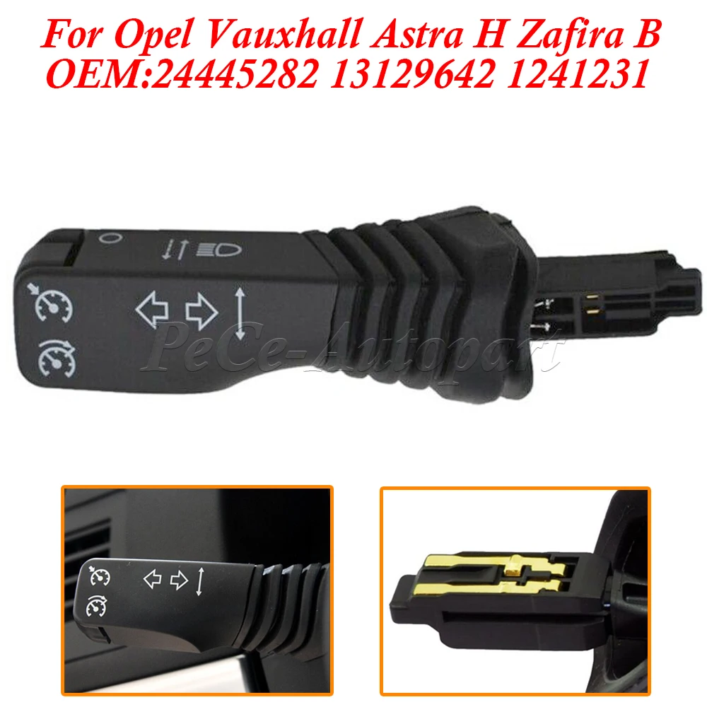 13129642 1241231 For Opel Vauxhall Astra H 2005-2010 Zafira B 2005-2014 Indicator Stalk Switch Cruise Control Handle 24445282