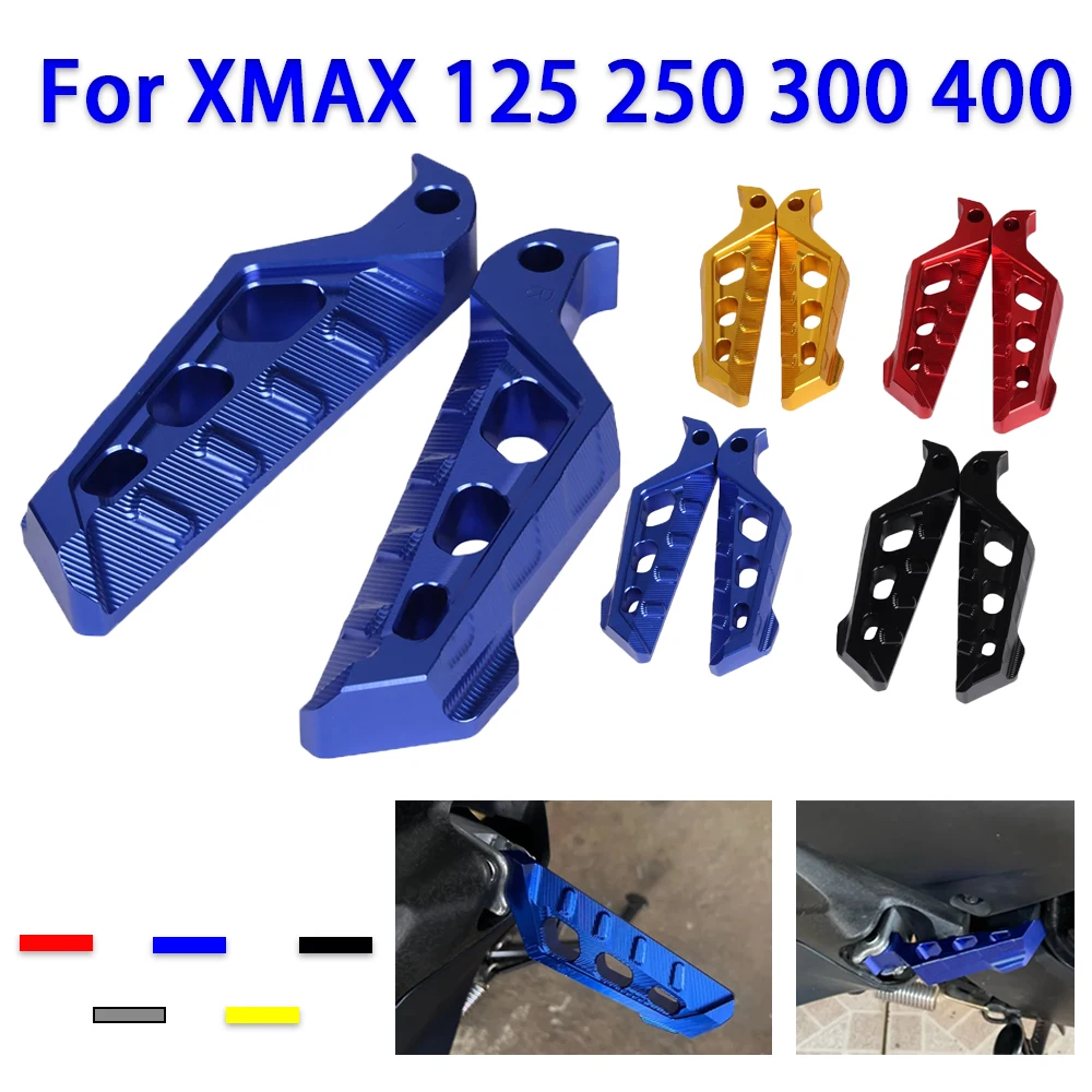 Footpeg Pedal For YAMAHA XMAX 125 250 300 400 XMAX300 XMAX250 XMAX125 Motorcycle Accessories Rear Passenger Foot Peg Footrests