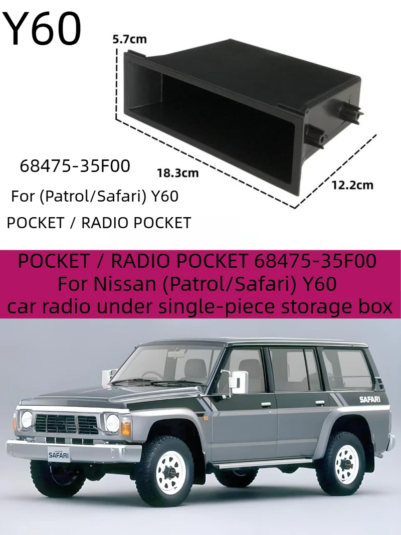 POCKET / RADIO POCKET 68475-35F00 For Nissan (Patrol/Safari) Y60 Car Radio Under Single-Piece Storage Box